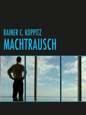 cover image of Machtrausch (Ungekürzt)